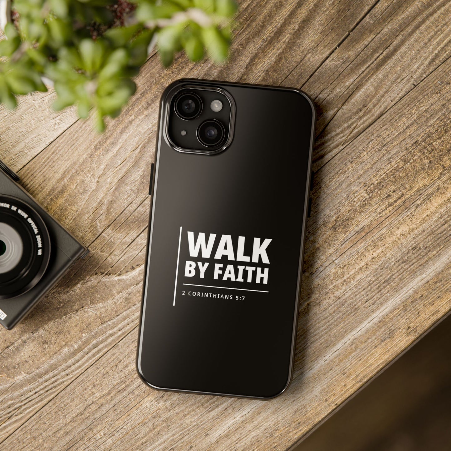 Walk by Faith Tough Phone Case — 2 Corinthians 5:7 Christian Phone Cover