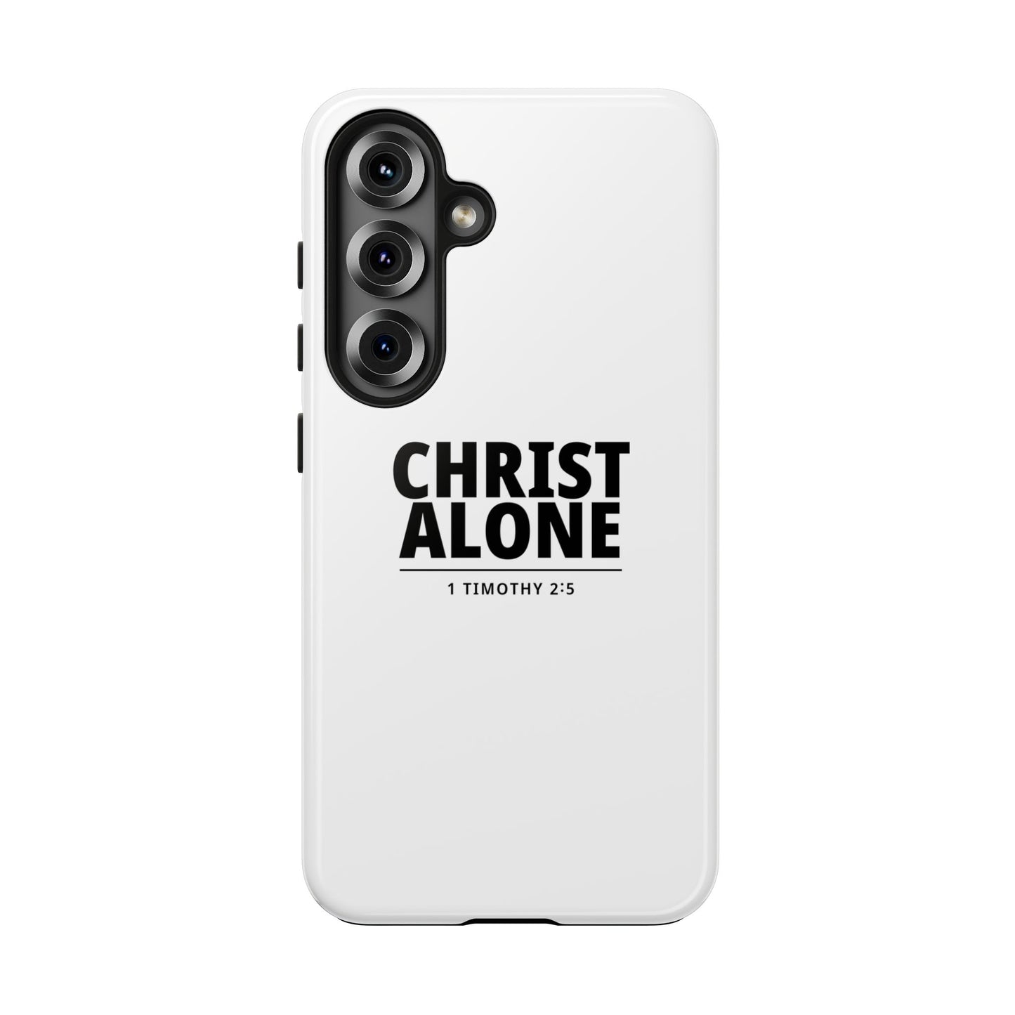 Tough Phone Case — “Christ Alone” Scripture iPhone Case (1 Timothy 2:5)