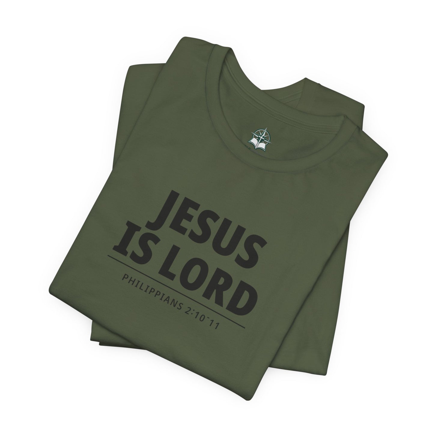 "Jesus Is Lord" -Philippians 2:10-11 | Christian T-Shirt