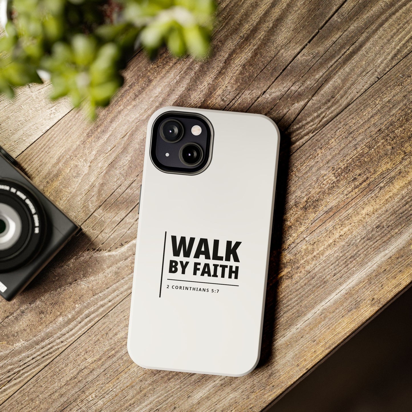 Walk by Faith Tough Phone Case — 2 Corinthians 5:7 Christian Phone Cover