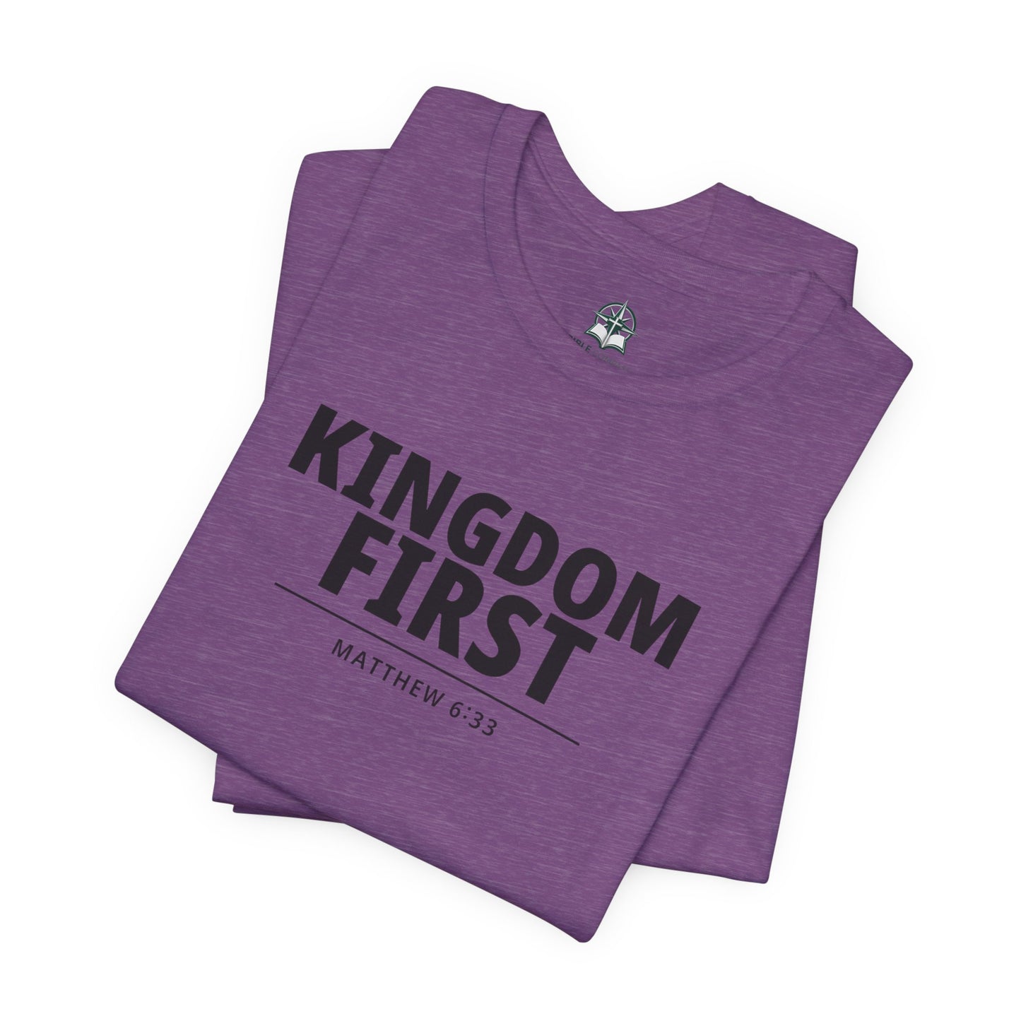 Kingdom First T‑Shirt — Matthew 6:33 Inspirational Christian Tee