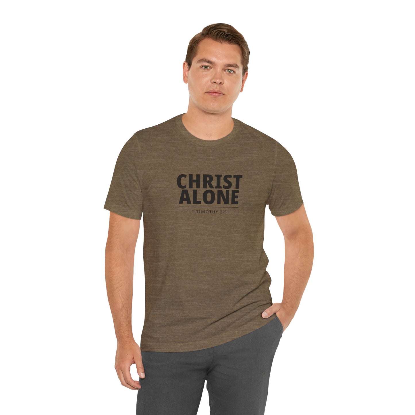 Christ Alone T-Shirt — Christian Faith Tee (1 Timothy 2:5)