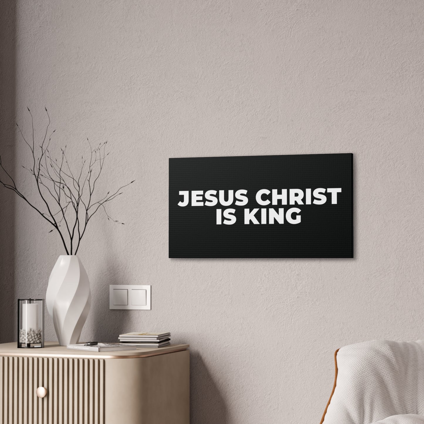 Jesus Christ Is King Canvas Wall Art — Stretched 0.75"