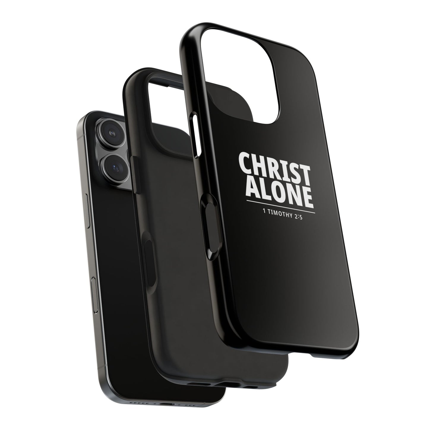 Tough Phone Case — “Christ Alone” Scripture iPhone Case (1 Timothy 2:5)