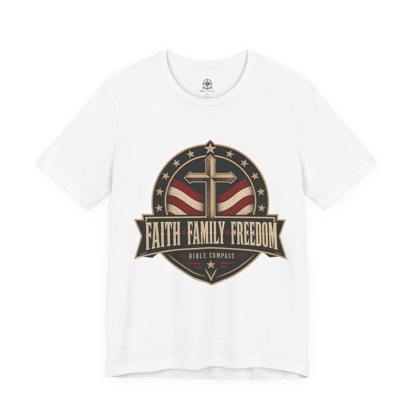 Faith Family Freedom - Patriotic Christian T-Shirt
