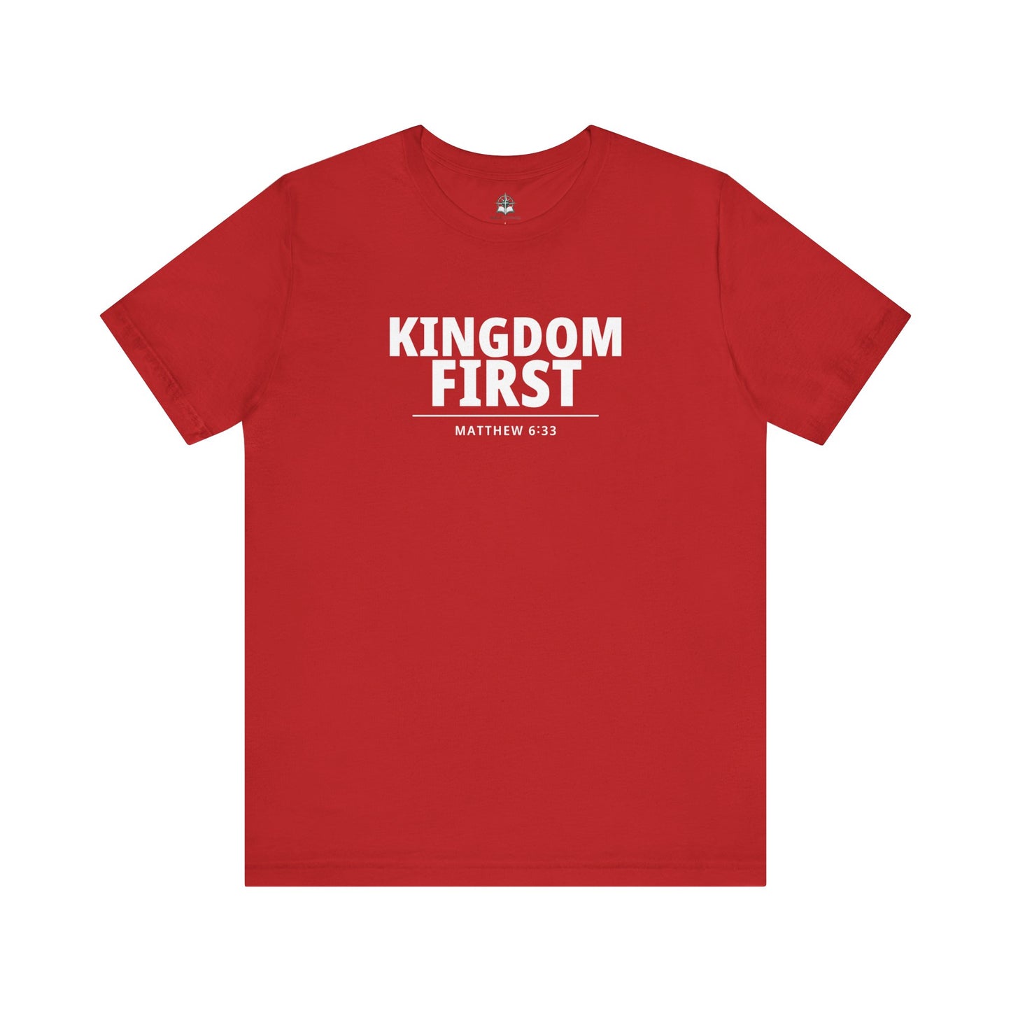 Kingdom First T‑Shirt — Matthew 6:33 Inspirational Christian Tee
