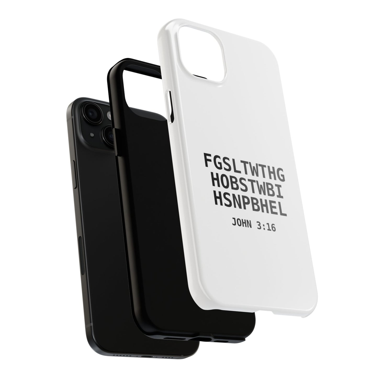 Tough Phone Case — John 3:16 (First letter of every word)