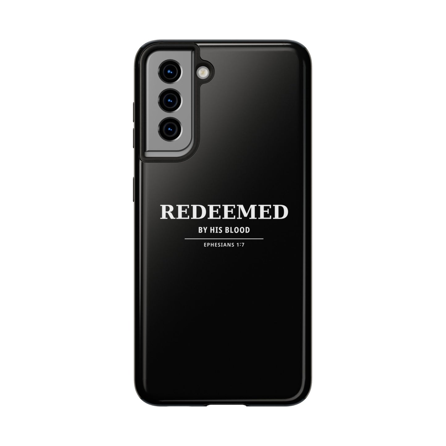 Redeemed Phone Case — "Redeemed by His Blood" Christian iPhone Case, Ephesians 1:7 Religious Tough Phone Cover