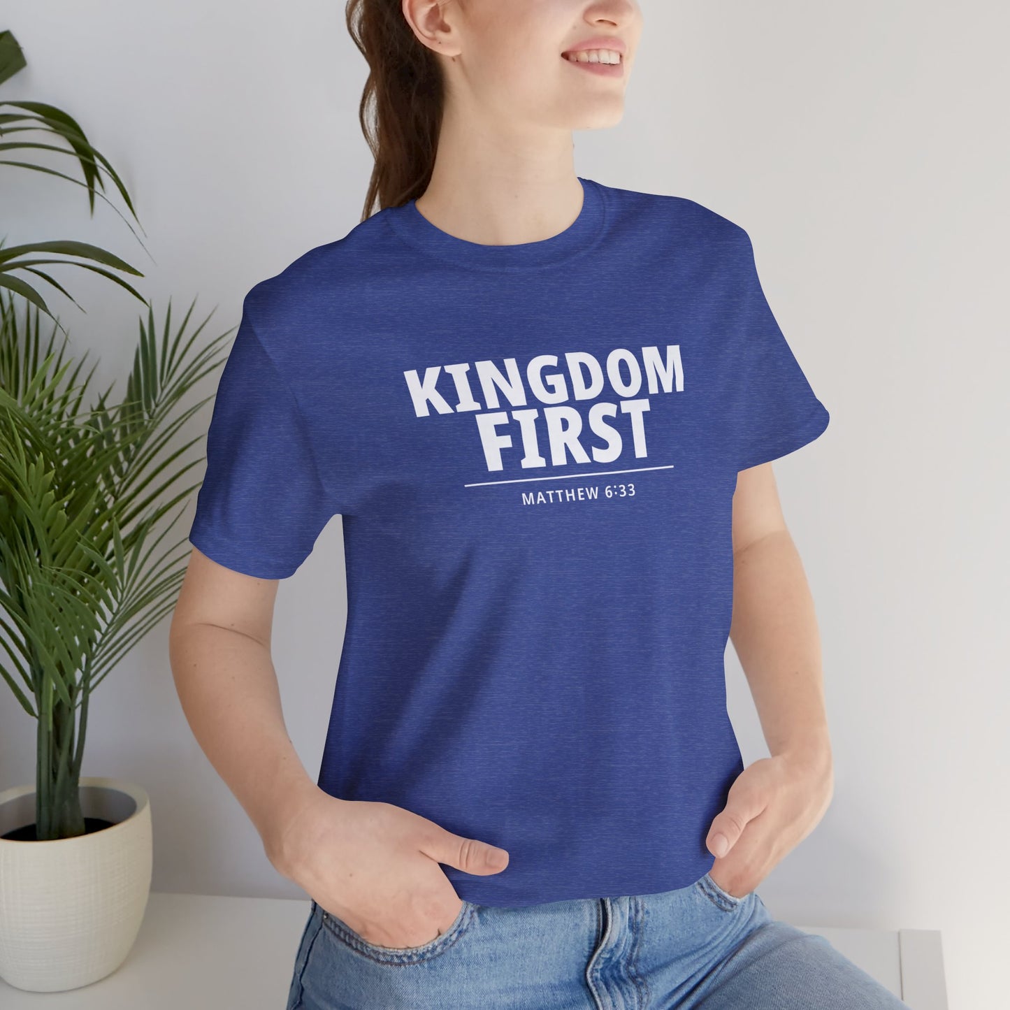 Kingdom First T‑Shirt — Matthew 6:33 Inspirational Christian Tee