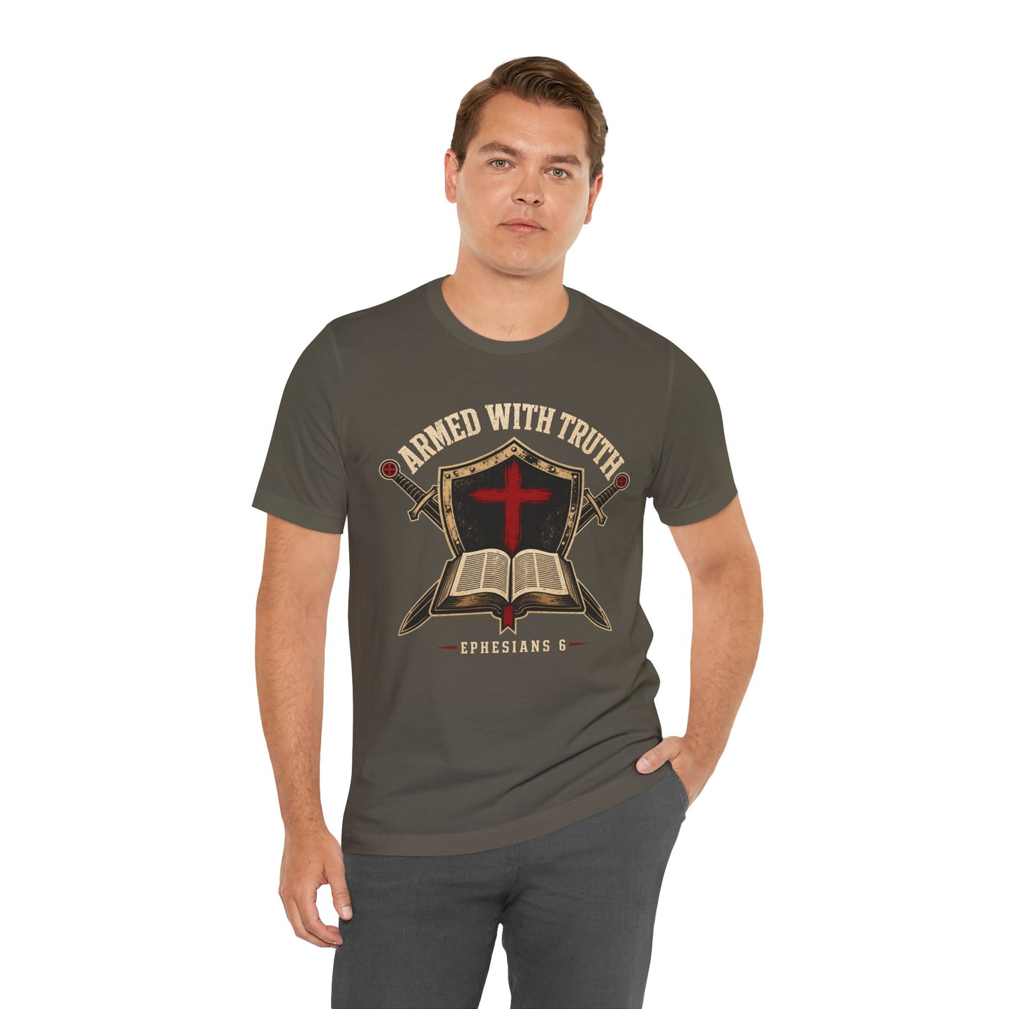 "Armed With Truth" Ephesians 6 Bible Christian T-Shirt
