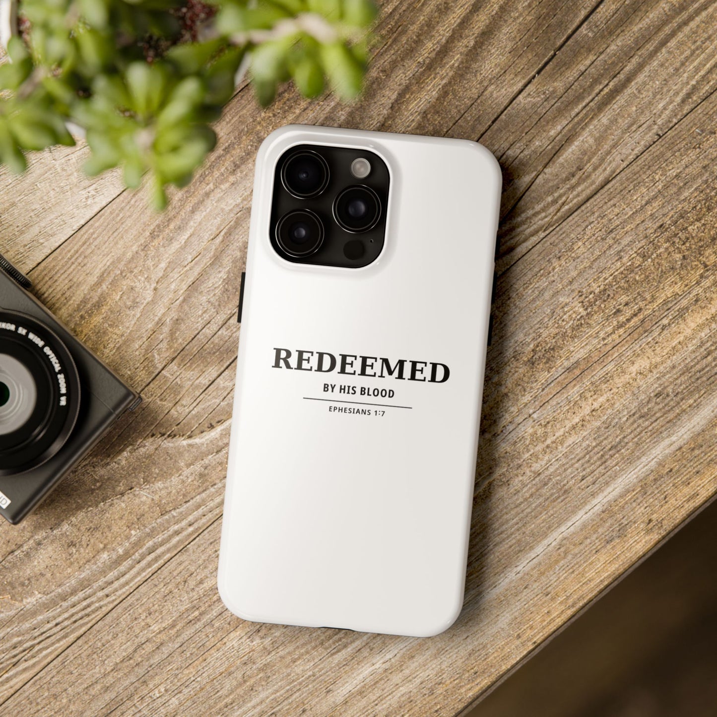Redeemed Phone Case — "Redeemed by His Blood" Christian iPhone Case, Ephesians 1:7 Religious Tough Phone Cover