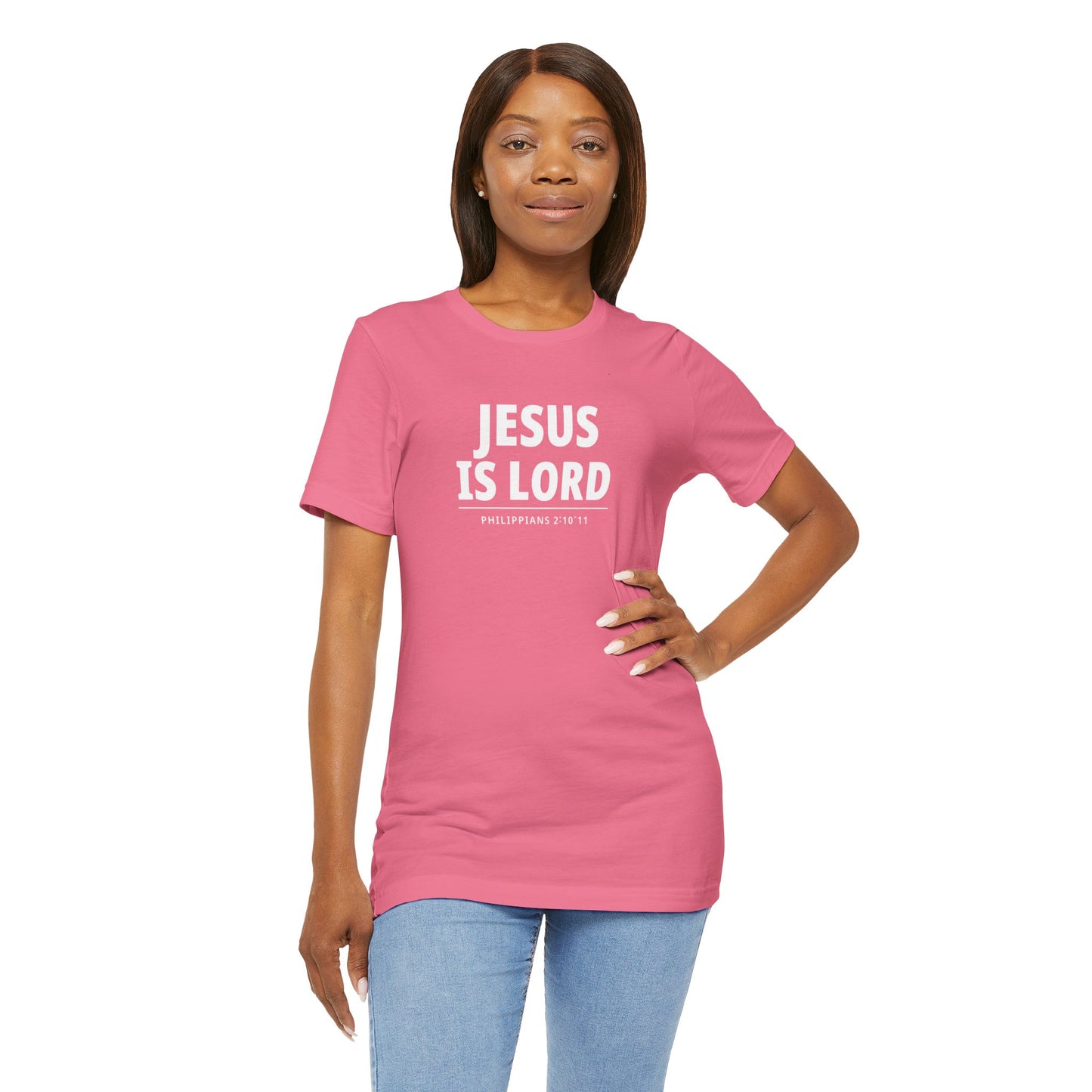 "Jesus Is Lord" -Philippians 2:10-11 | Christian T-Shirt