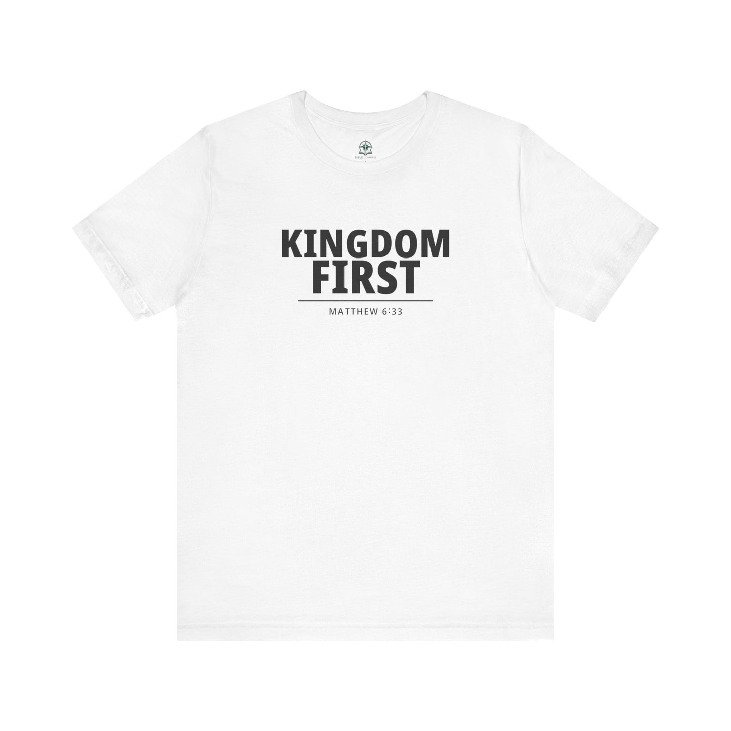 Kingdom First T‑Shirt — Matthew 6:33 Inspirational Christian Tee