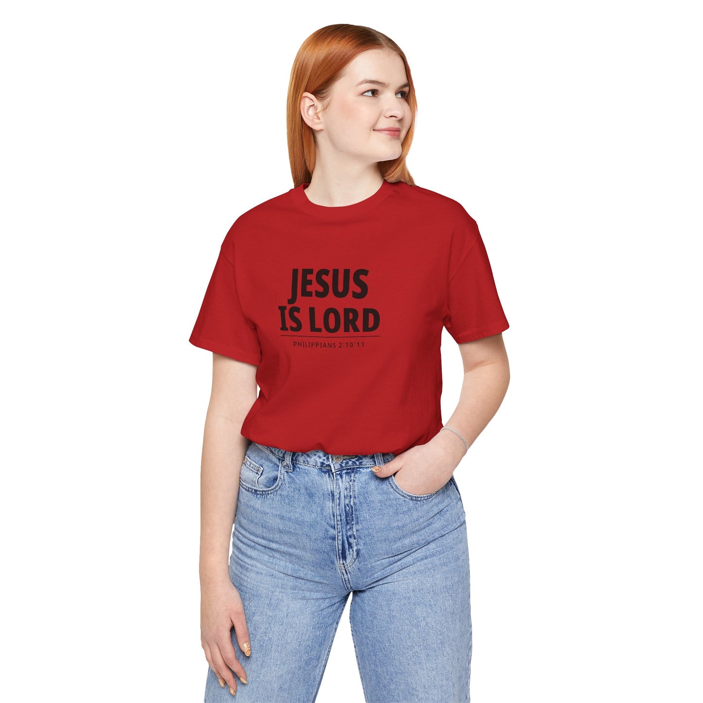 "Jesus Is Lord" -Philippians 2:10-11 | Christian T-Shirt