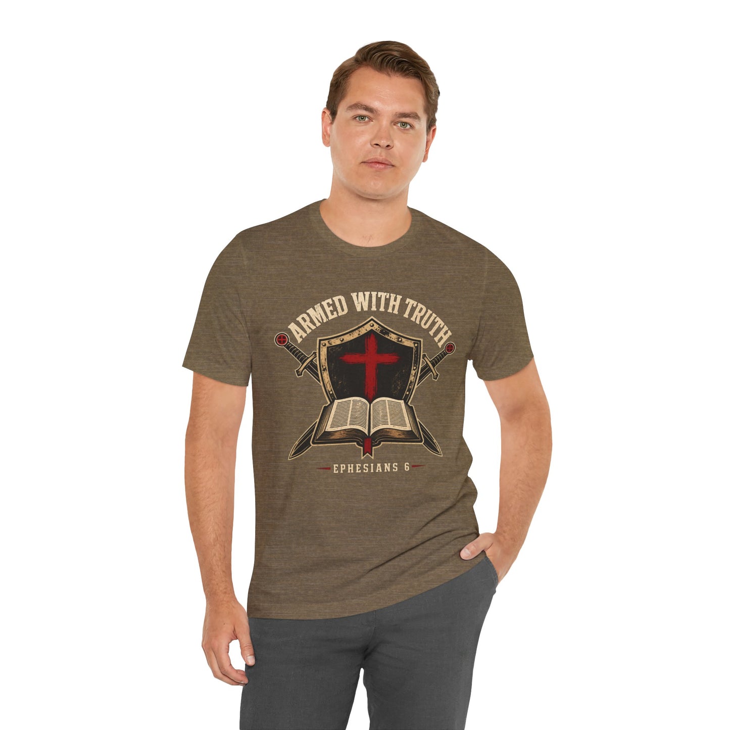 "Armed With Truth" Ephesians 6 Bible Christian T-Shirt