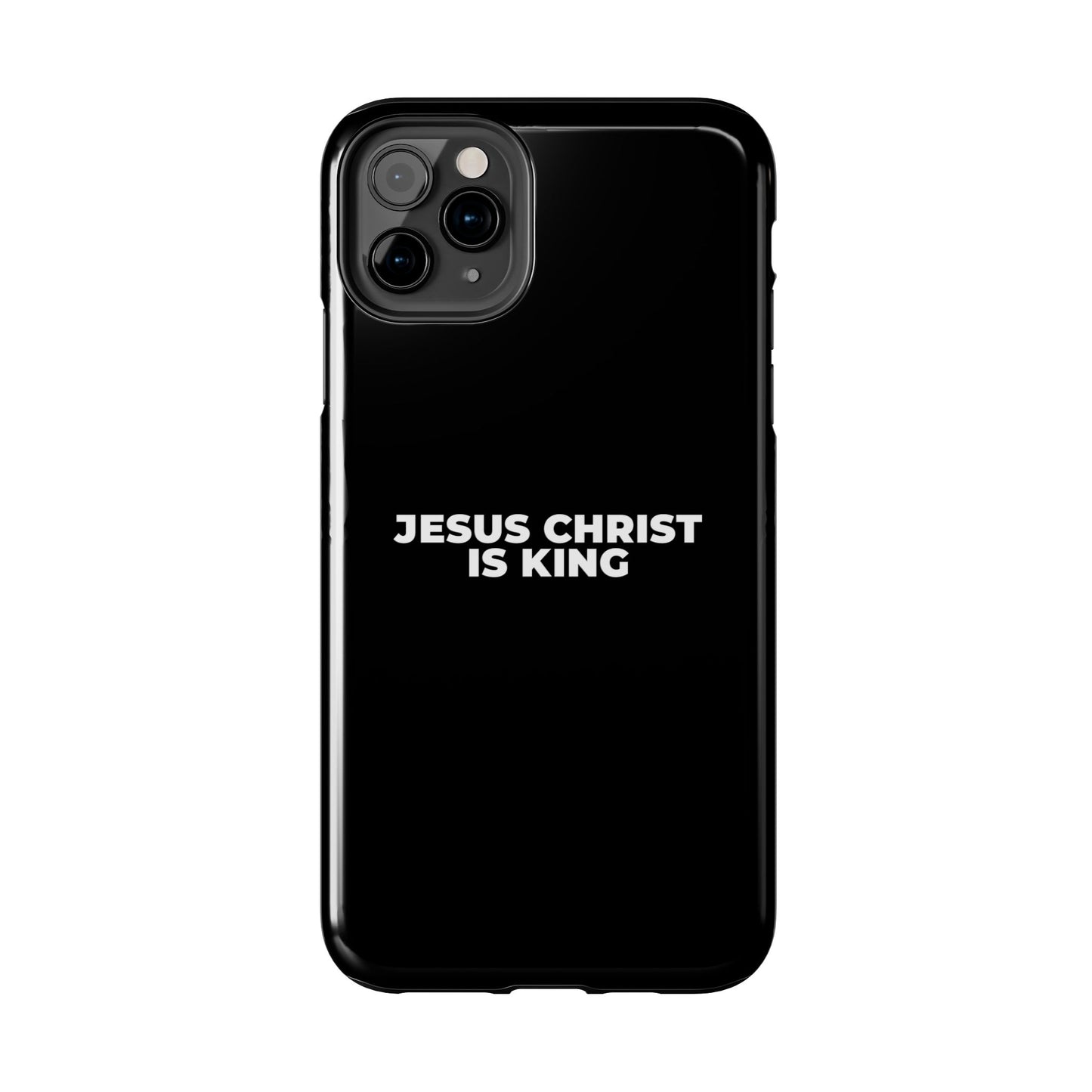 Jesus Christ Is King Tough Phone Case — Black Faith Protective Case