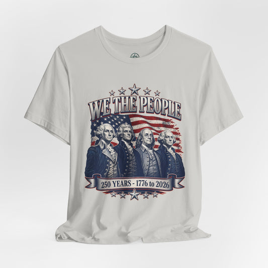We The People - America 250 Years T-Shirt - Bible Compass