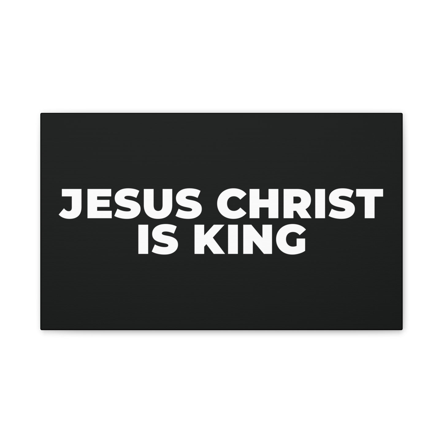 Jesus Christ Is King Canvas Wall Art — Stretched 0.75"