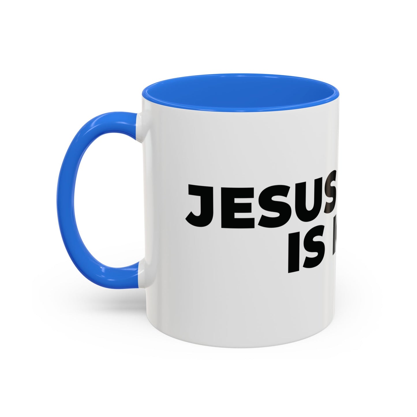 Jesus Christ Is King Coffee Mug — Black-Trim Ceramic 11oz & 15oz