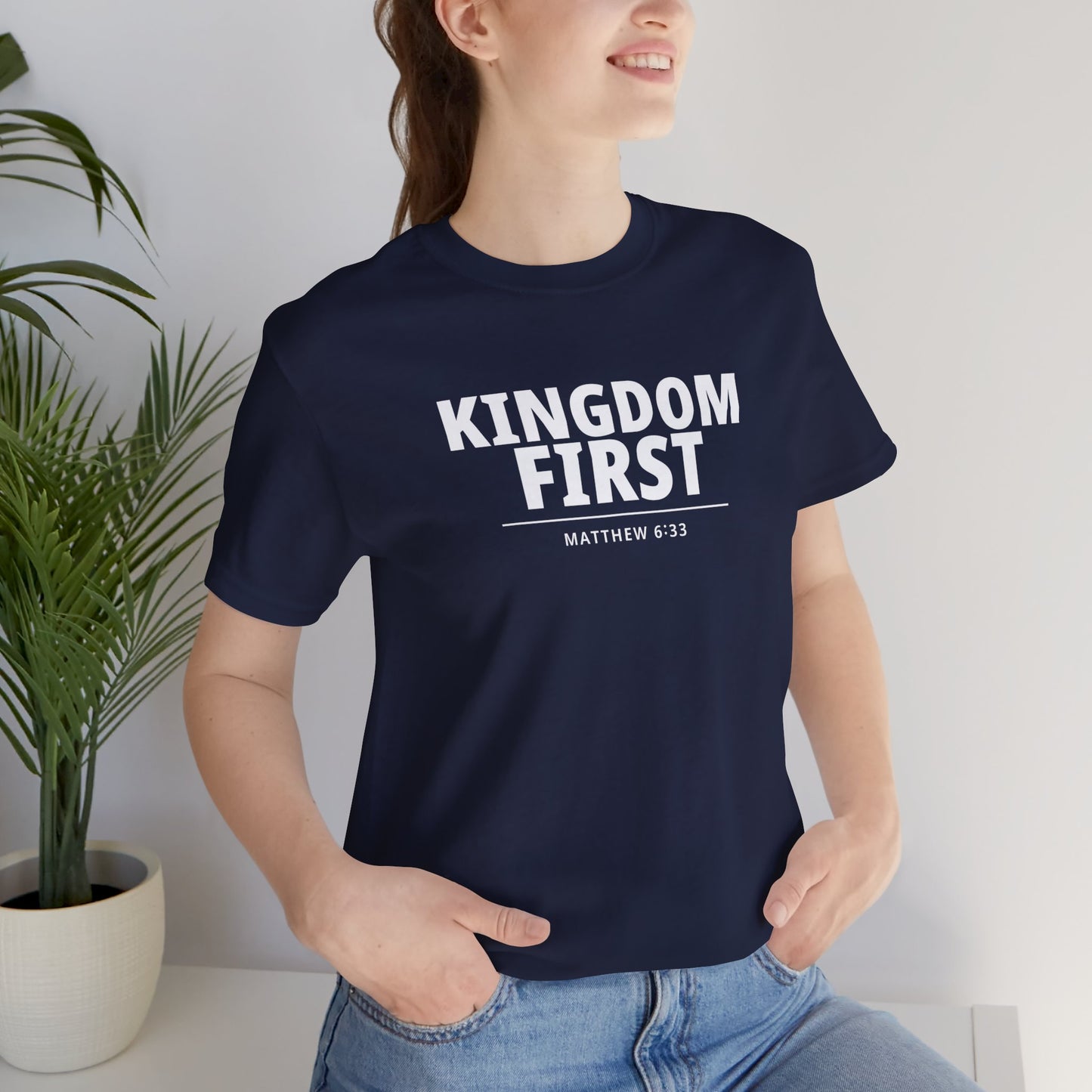 Kingdom First T‑Shirt — Matthew 6:33 Inspirational Christian Tee