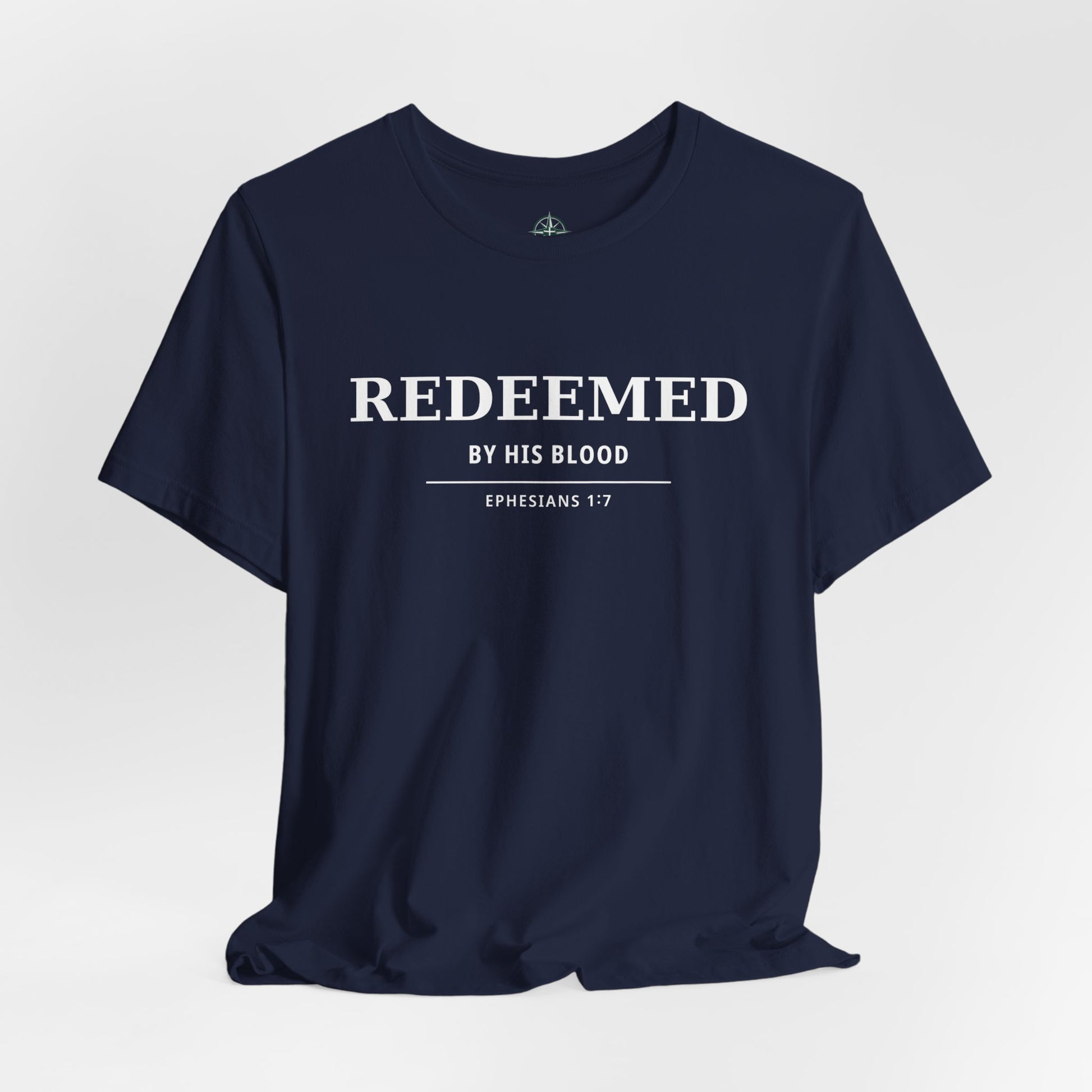 Redeemed T‑Shirt — "Redeemed by His Blood" Christian Faith Tee (Ephesians 1:7) - Bible Compass