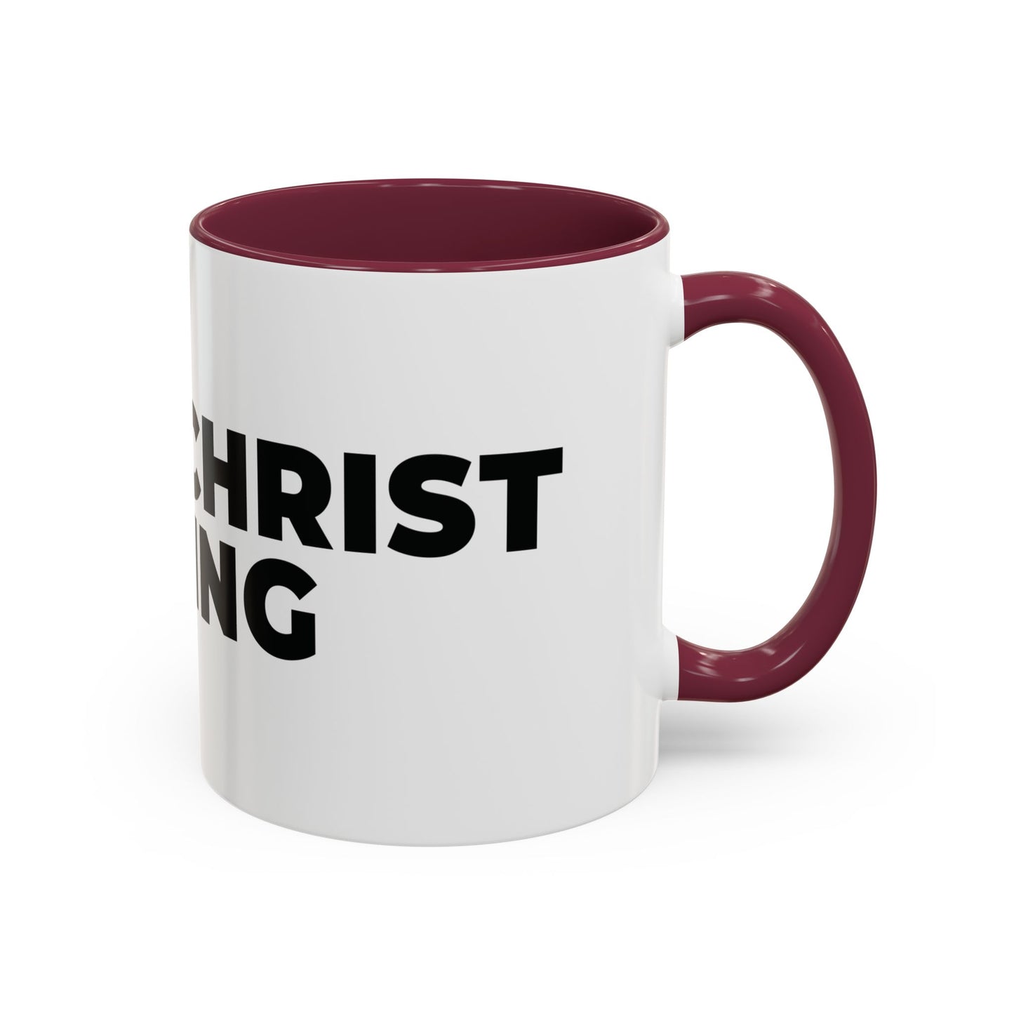 Jesus Christ Is King Coffee Mug — Black-Trim Ceramic 11oz & 15oz