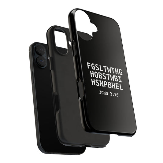 Tough Phone Case — John 3:16 (First letter of every word) - Bible Compass