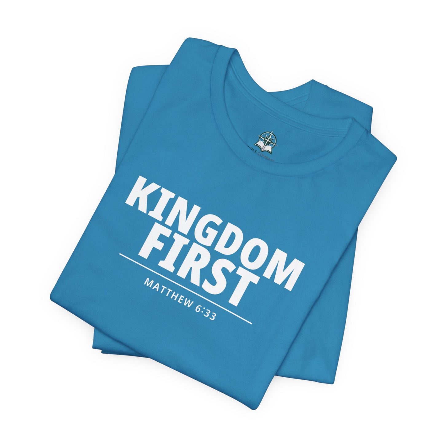 Kingdom First T‑Shirt — Matthew 6:33 Inspirational Christian Tee