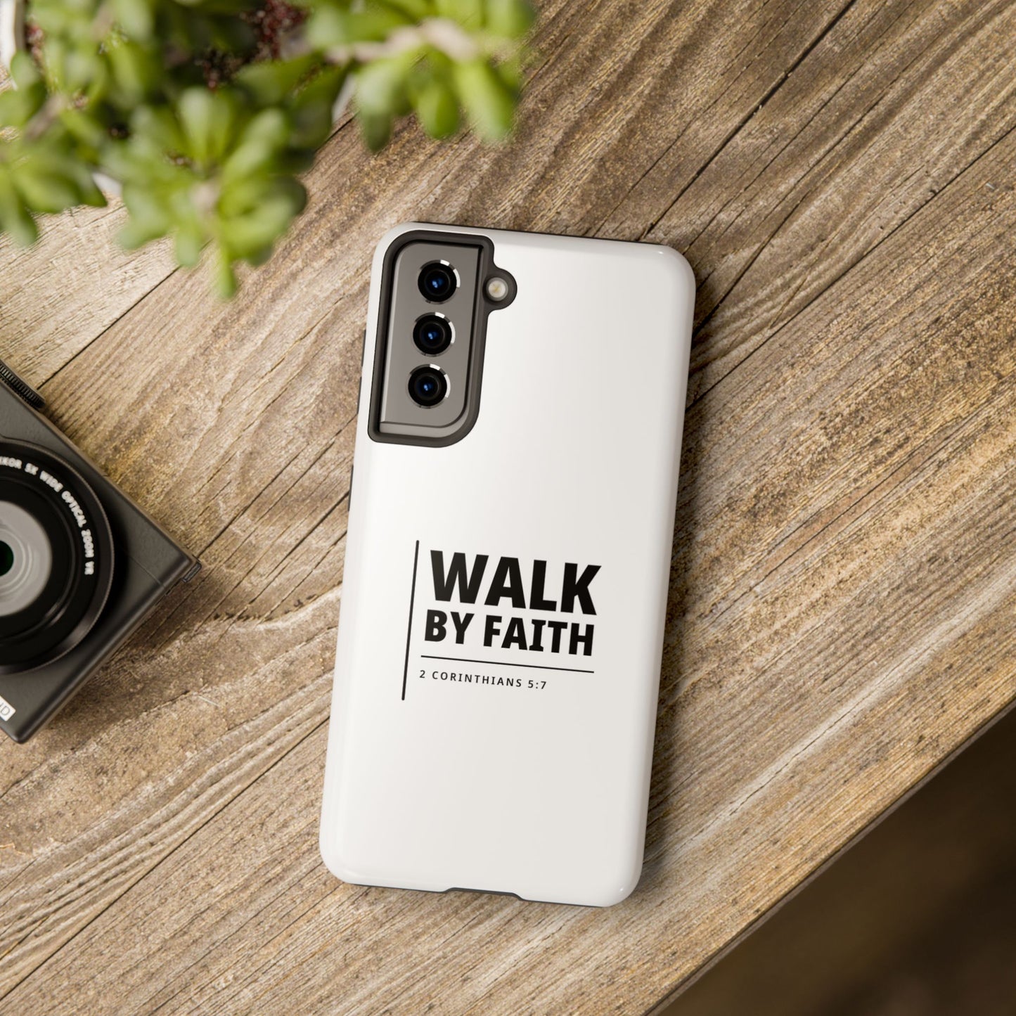 Walk by Faith Tough Phone Case — 2 Corinthians 5:7 Christian Phone Cover