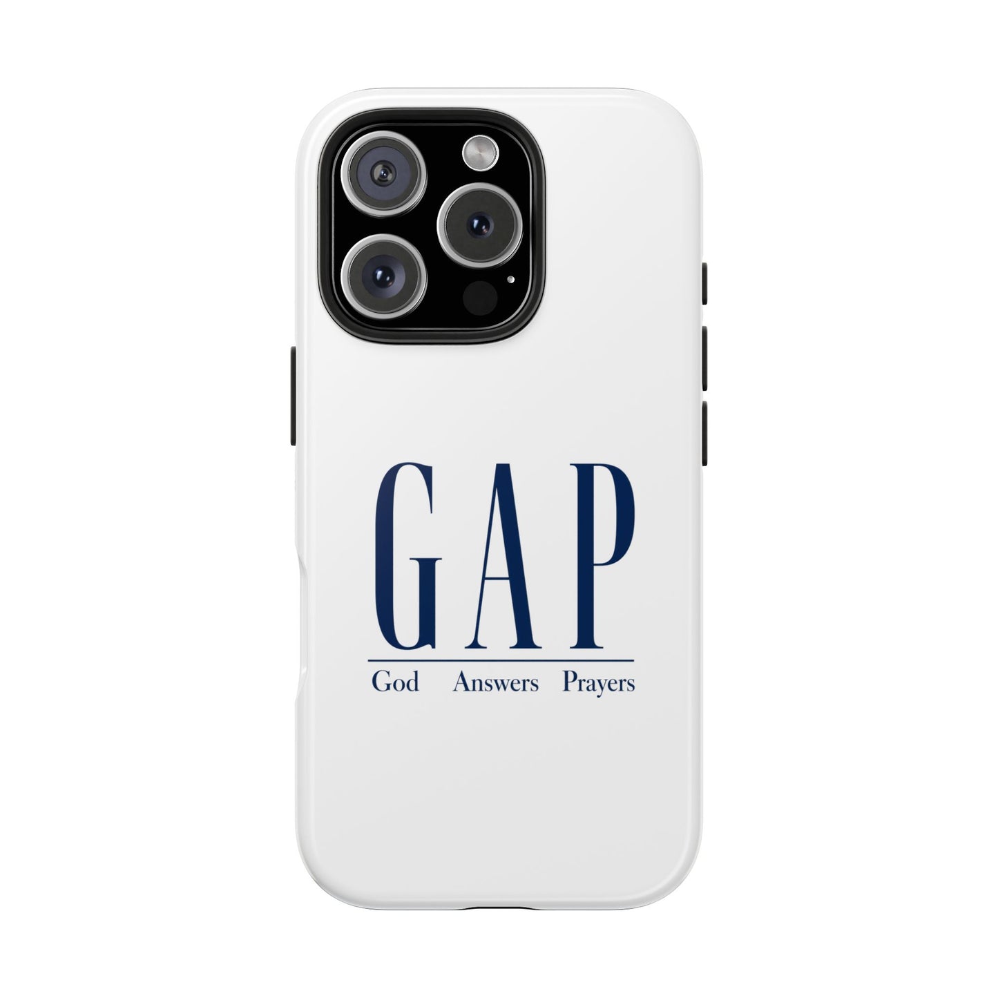 GAP (God Answers Prayers) Christian Protective Phone Cover - Tough Phone Case