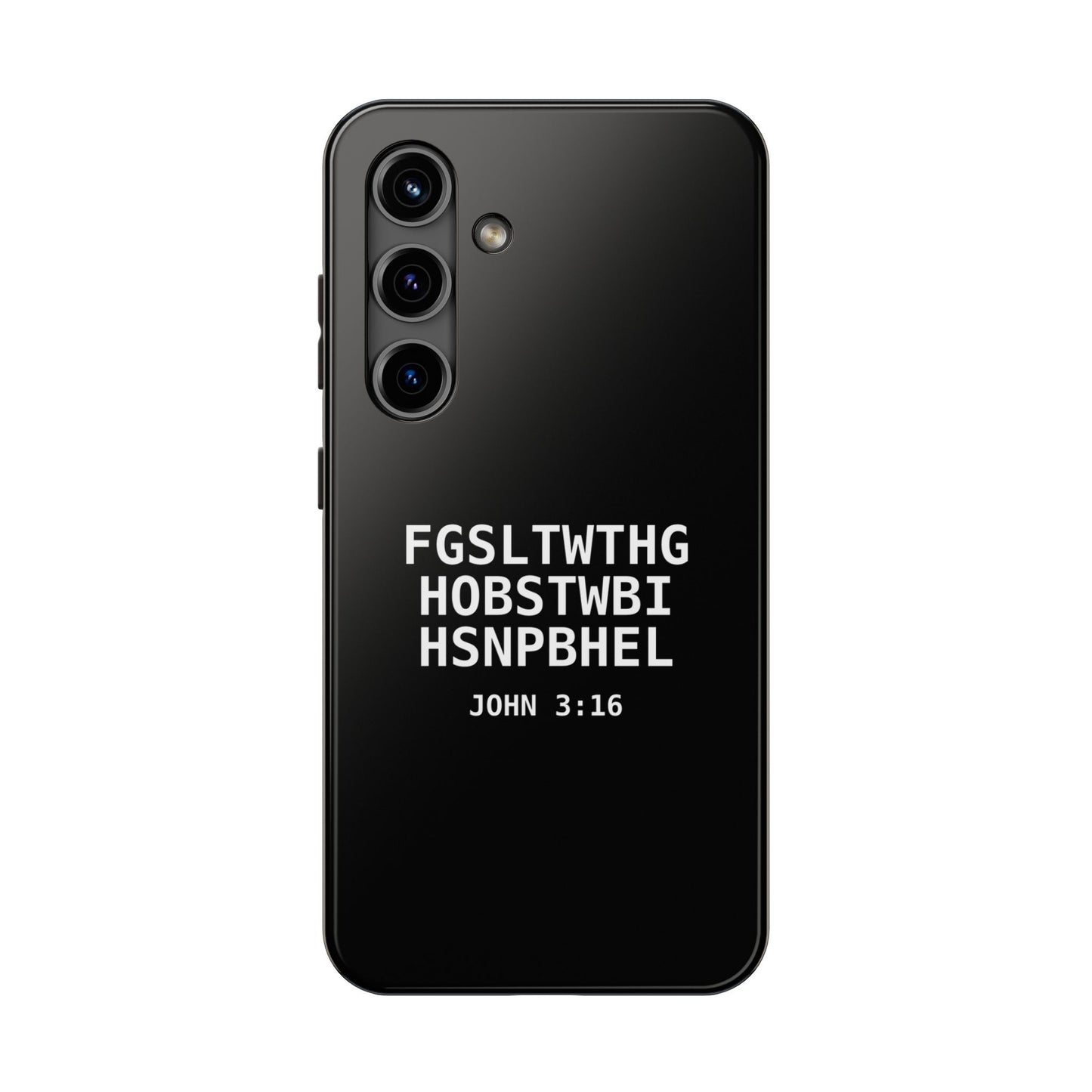Tough Phone Case — John 3:16 (First letter of every word)