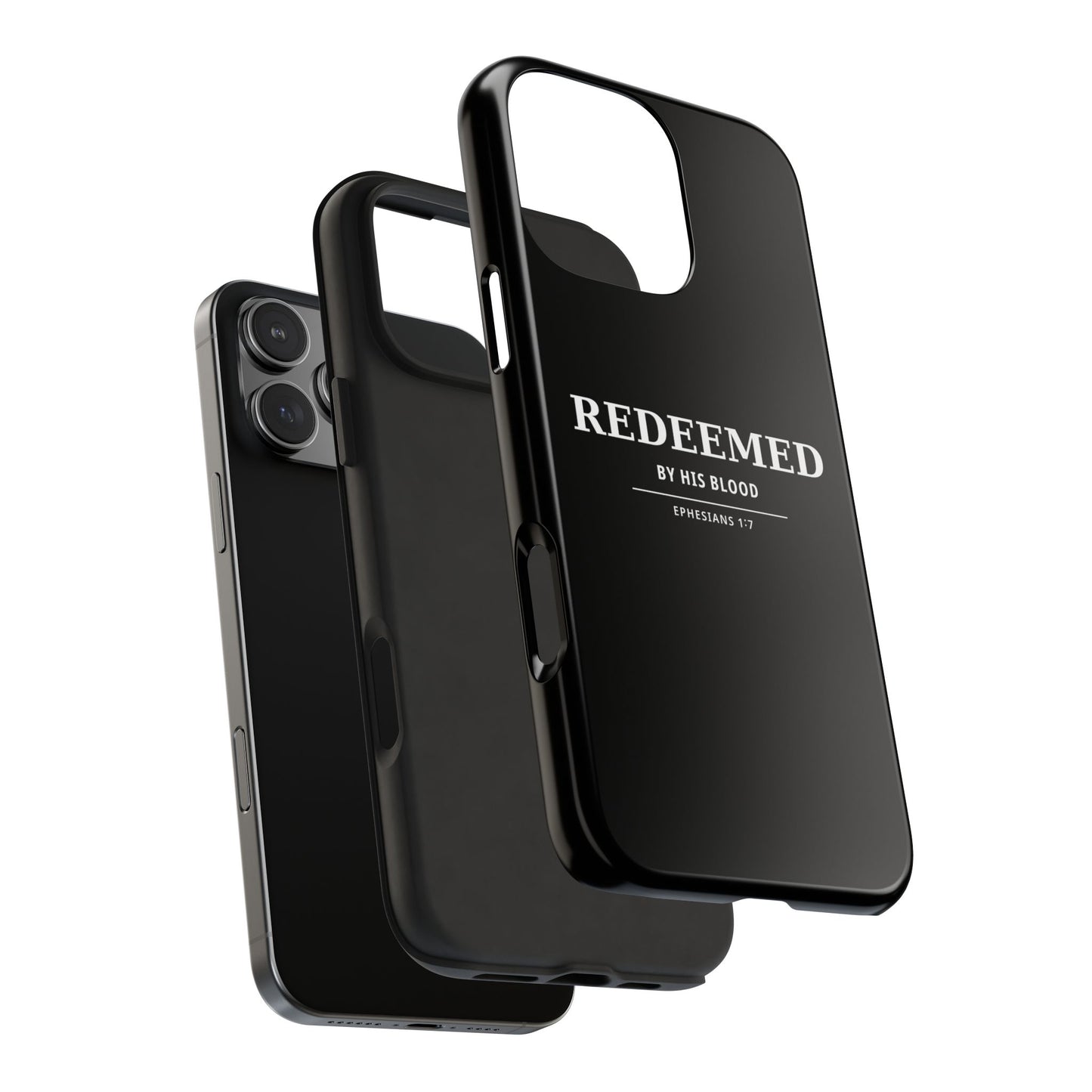 Redeemed Phone Case — "Redeemed by His Blood" Christian iPhone Case, Ephesians 1:7 Religious Tough Phone Cover